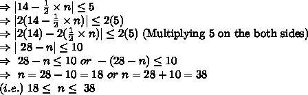 1. Half of a number is at most 5 units from 14.​-example-1