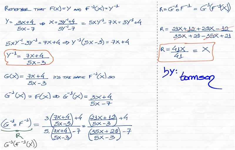 Given that f(x)=(3x+4)/(5x-7) \\ g(x)=(7x+4)/(5x-3) . Determine (g^(-1)°f^(-1))and-example-1