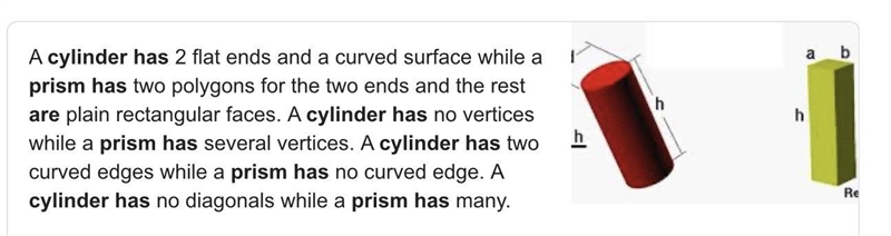 Please help! TYSM!!! What do a prism and cylinder have in common? What makes them-example-1