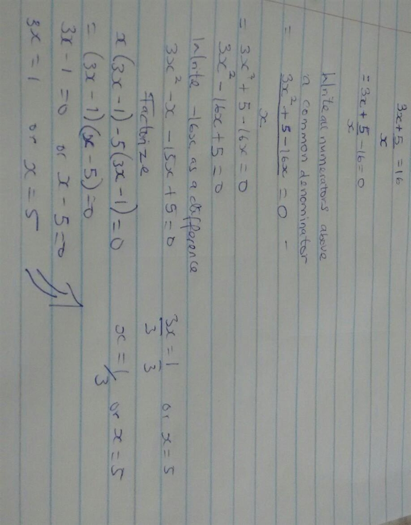 If 3x+5/x-=16, what is x?-example-1