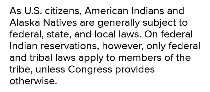 How does Indian reservation have an effect on the Right of Occupancy please answer-example-1