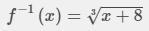 Find the inverse of f(x)=x^3-8-example-1