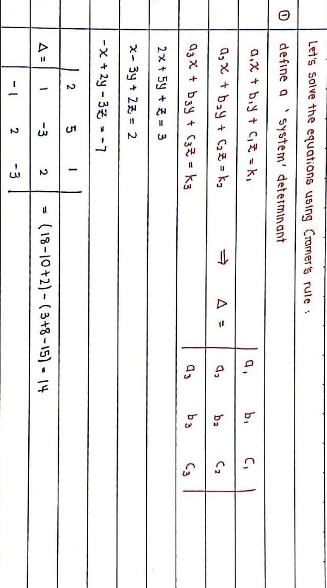 Solve this system: 2x+5y+z=3 x-3y+2z=2 -x+2y-3z=-7-example-1