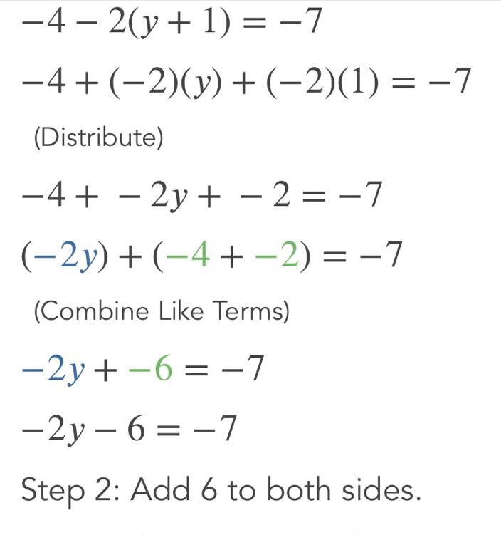 -4 - 2 (y + 1) = -7 step by step pla-example-1