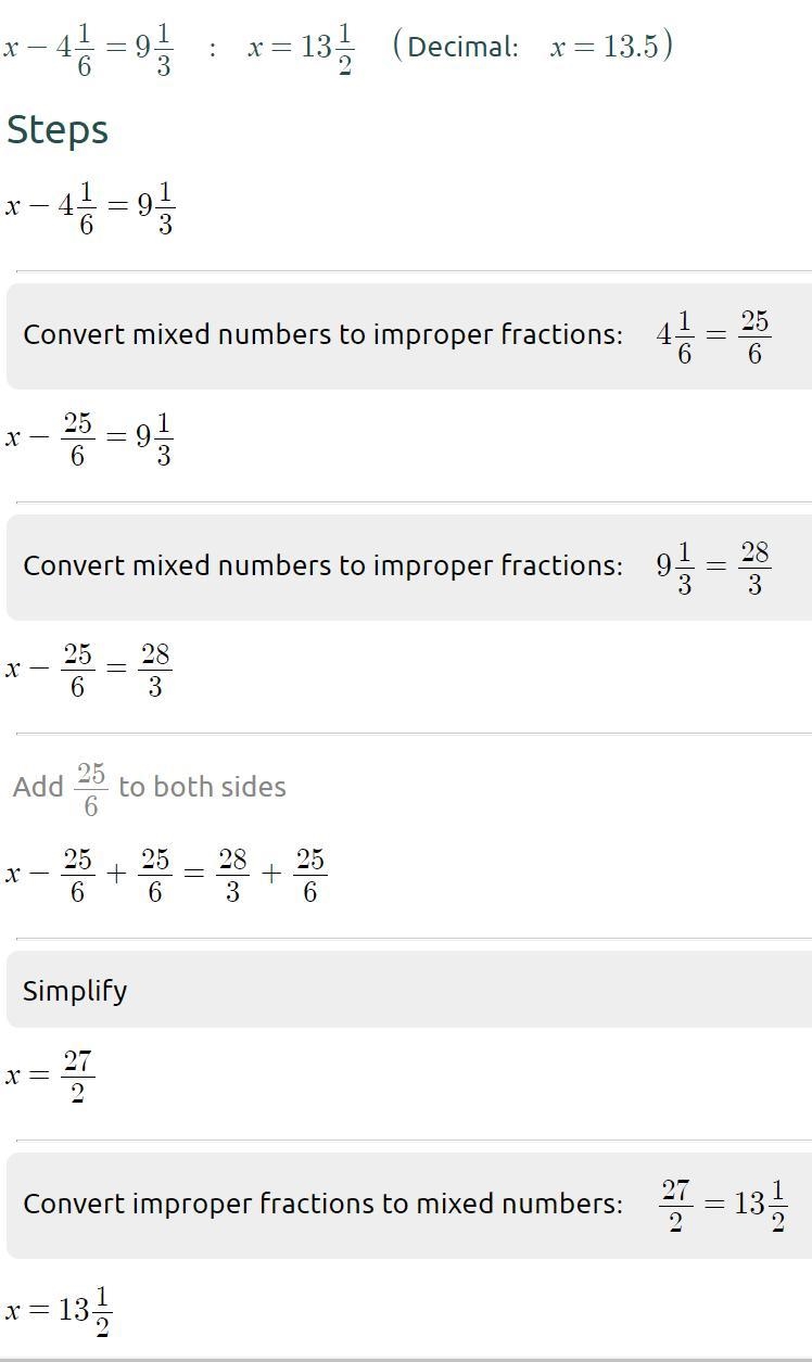 Solve for x. x -4 1/6 = 9 1/3-example-1