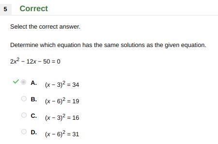 Determine which equation has the same solutions as the given equation. 2x2 − 12x − 50 = 0 A-example-1