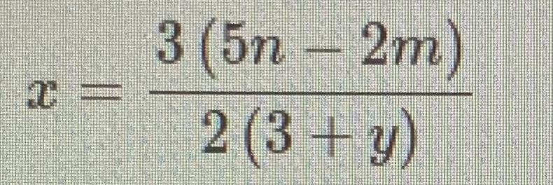 Solve 6x+6m=15n-2yx for x i’ve already learned literal equations and i feel dumb that-example-1