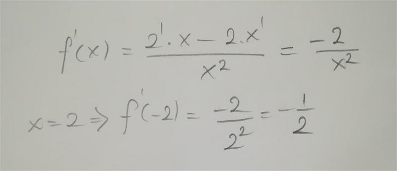 Find the derivative of f(x) = 2 divided by x at x = -2. A) 1 B) 1 divided by 2 C) negative-example-1