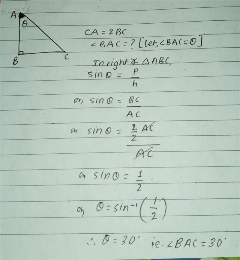 In the given figure <abc = 90 degree and CA=2BC.Find the measure of <BAC​-example-1