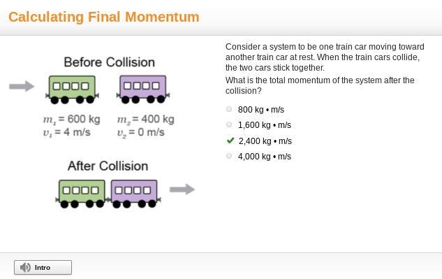 Consider a system to be one train car moving toward another train car at rest. When-example-1