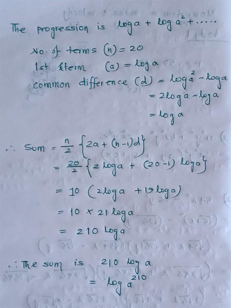 Find the sum of the first twenty terms of the arithmetic progression loga + loga² + loga-example-1