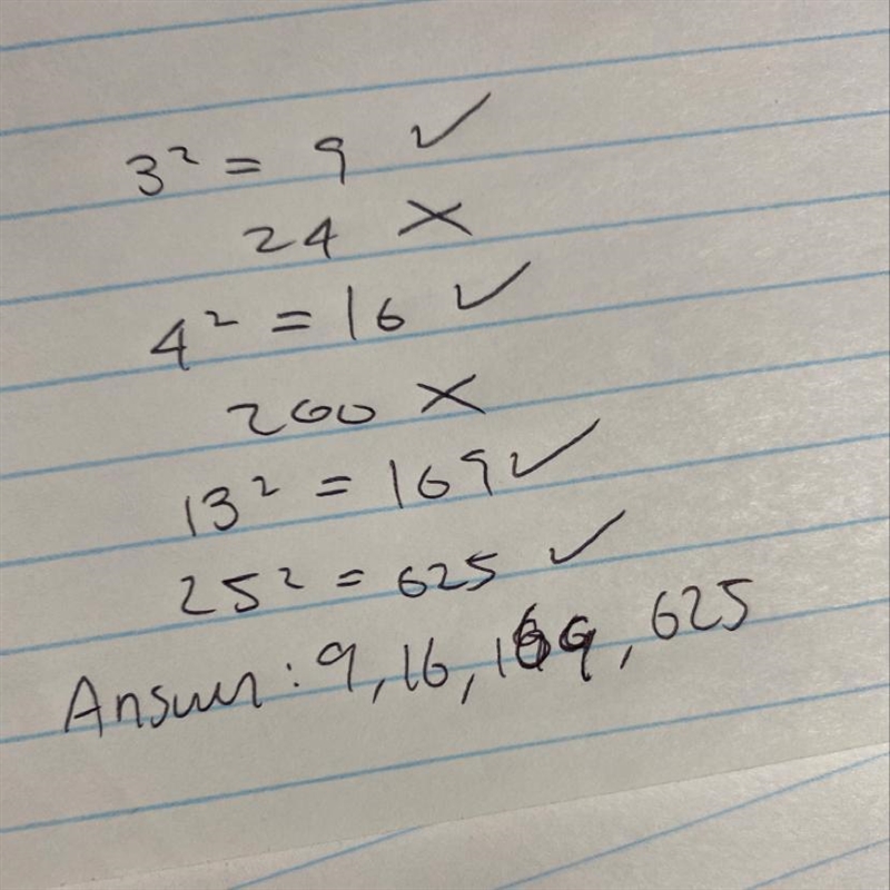 Which are perfect squares? Check all that apply. 9 24 16 200 169 625-example-1