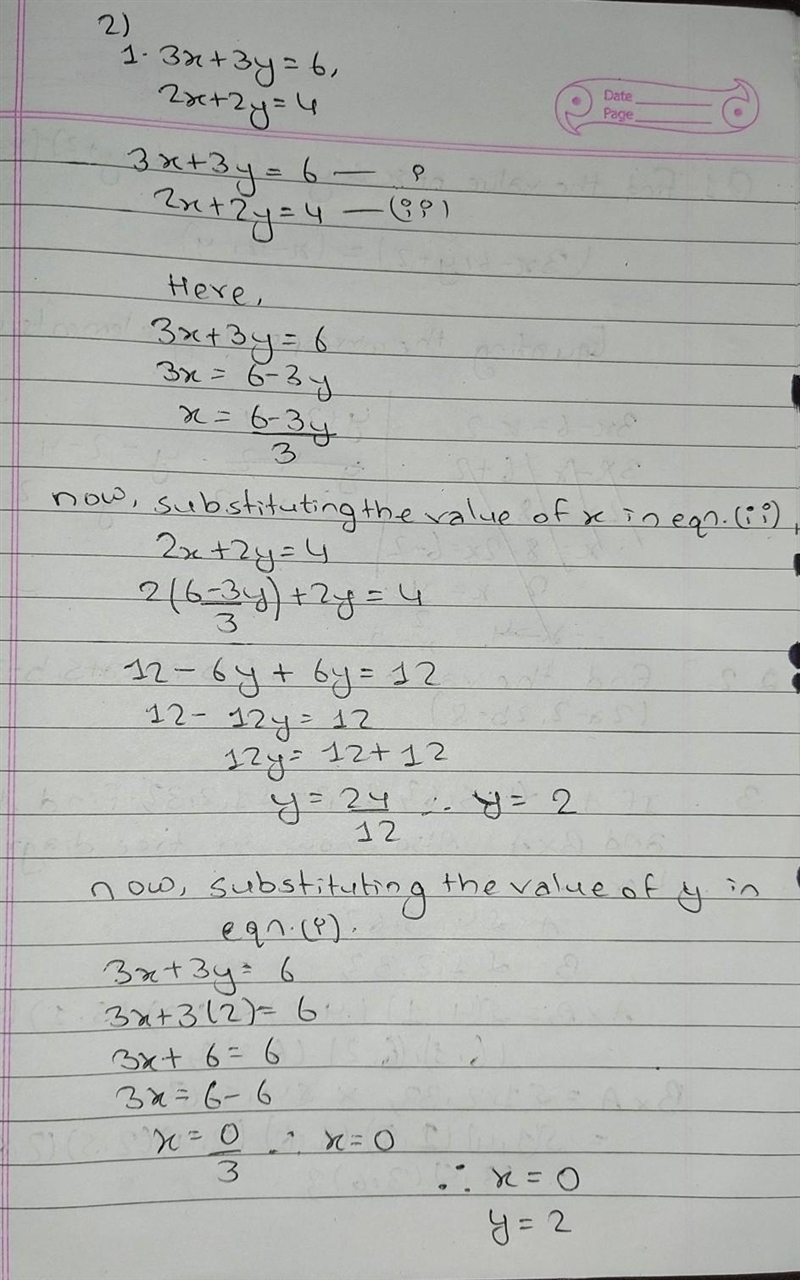 2) 1.) 3x+3y 6 2x+2y=4​-example-1