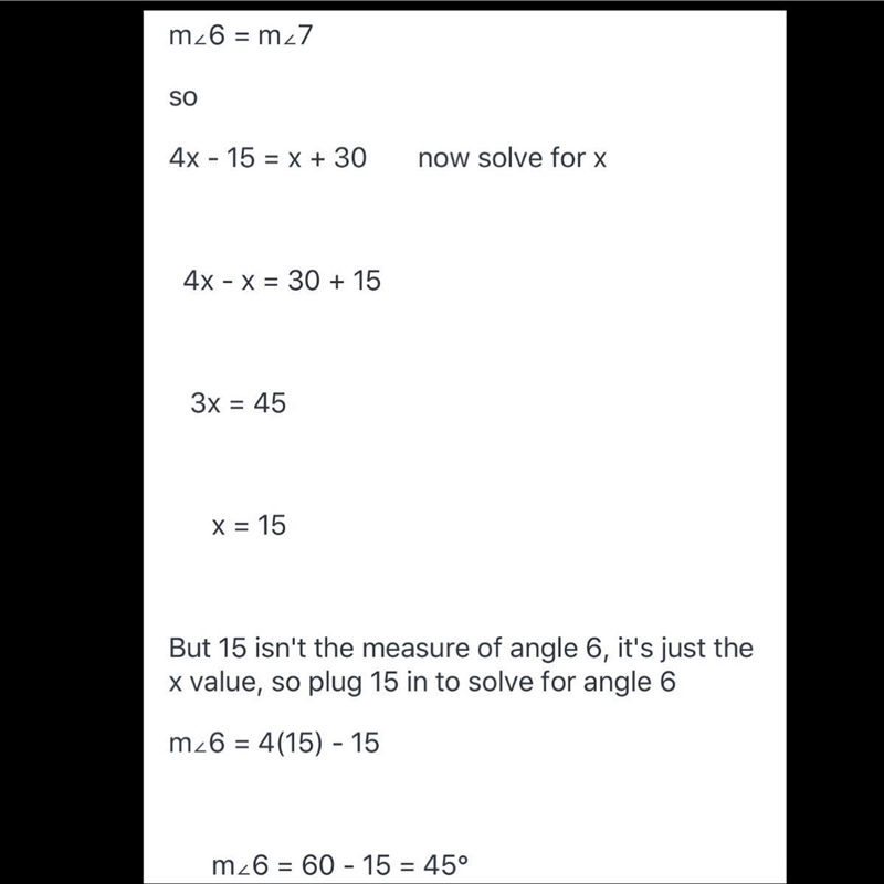 If l||m and m∠6 = 4x - 15 and m∠7 = x + 30, then m∠6 = 15 35 39 45-example-1