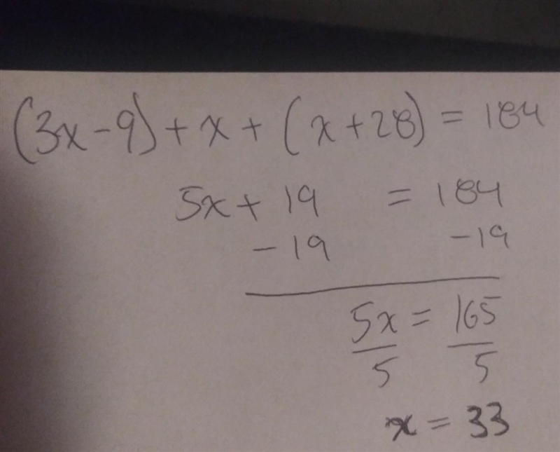 (3x - 9) + x + (x + 28) = 184.-example-1