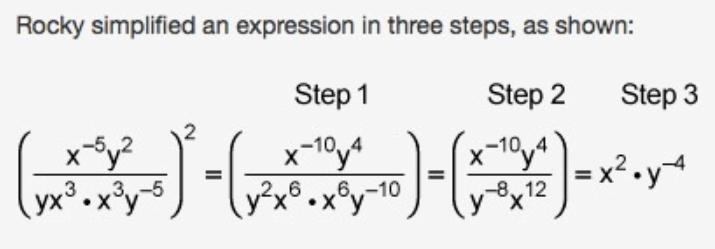 Rocky simplified an expression in three steps, as shown below: x to the power of negative-example-1