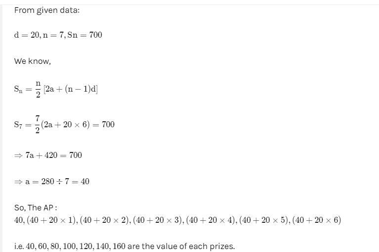 A sum of rs 700 is to be used to give seven cash prizes to students of a school for-example-1