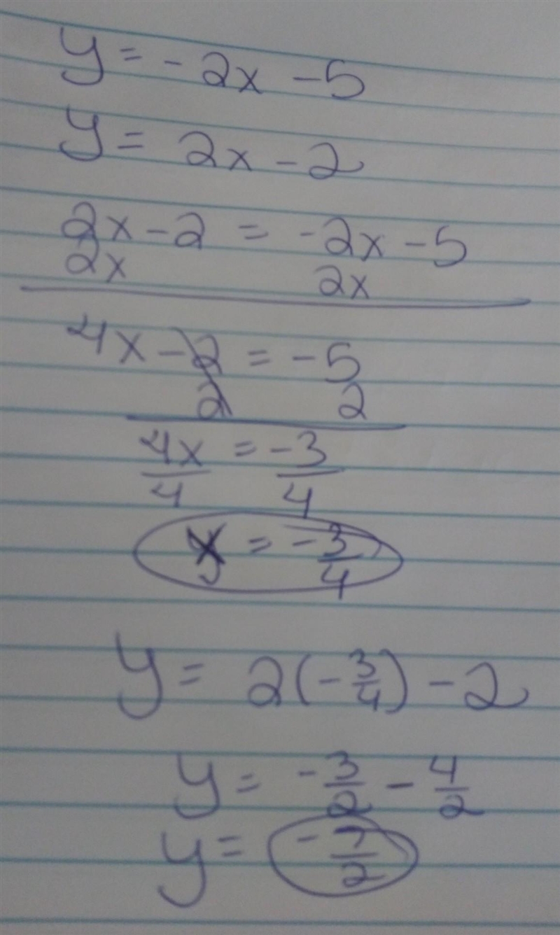 ​ y=−2x−5 y=2x−2 ​-example-1