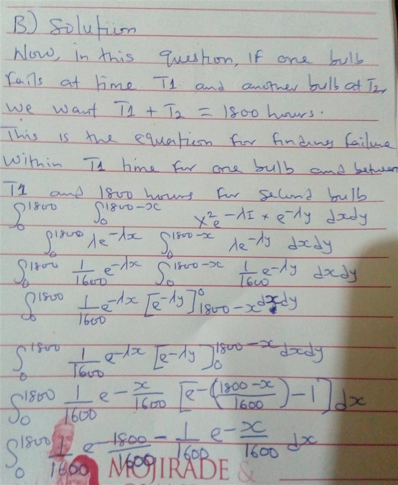 (a) A lamp has two bulbs of a type with an average lifetime of 1600 hours. Assuming-example-1