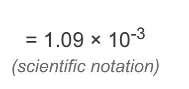 Write 0.00109 ounces in scientific notation-example-1