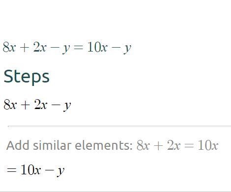 Simplificar: 8x + 2x - y-example-1