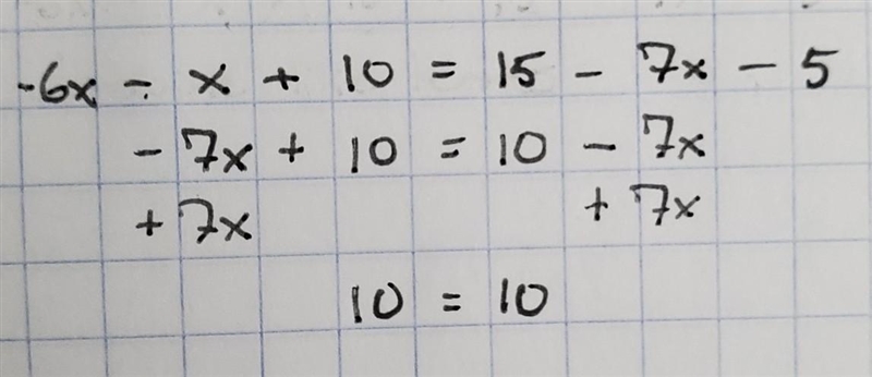 -6x - x + 10 = 15 - 7x - 5-example-1