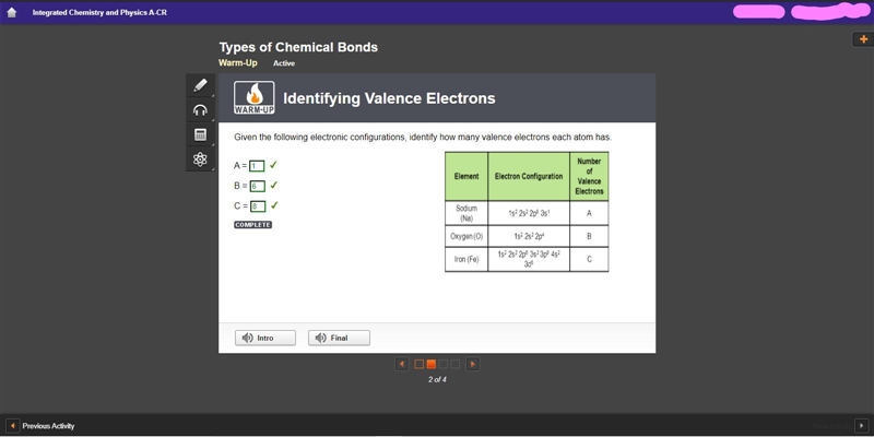 Given the following electronic configurations, identify how many valence electrons-example-1