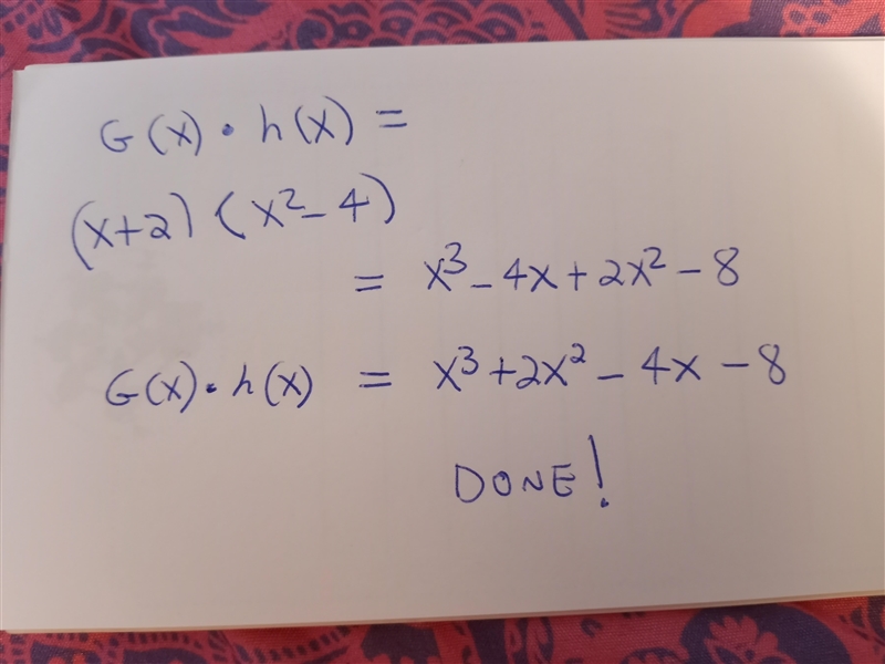 G(x) = x + 2h (x) = x^2 – 4Find: g(x) • h(x)-example-1