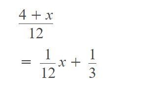 (4+x) divided by 12. im stuck heree :(-example-2