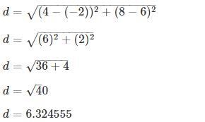 Find the distance between (-2,6) ,(4,8)-example-1