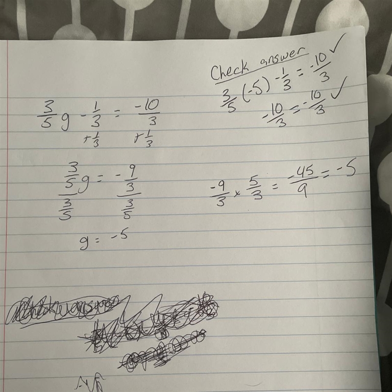 Solve the equation. Check your solution. 3/5g - 1/3 = -10/3-example-1