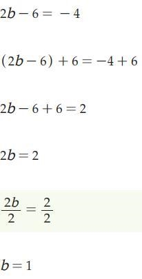 2b−6= −4 what is b​-example-1