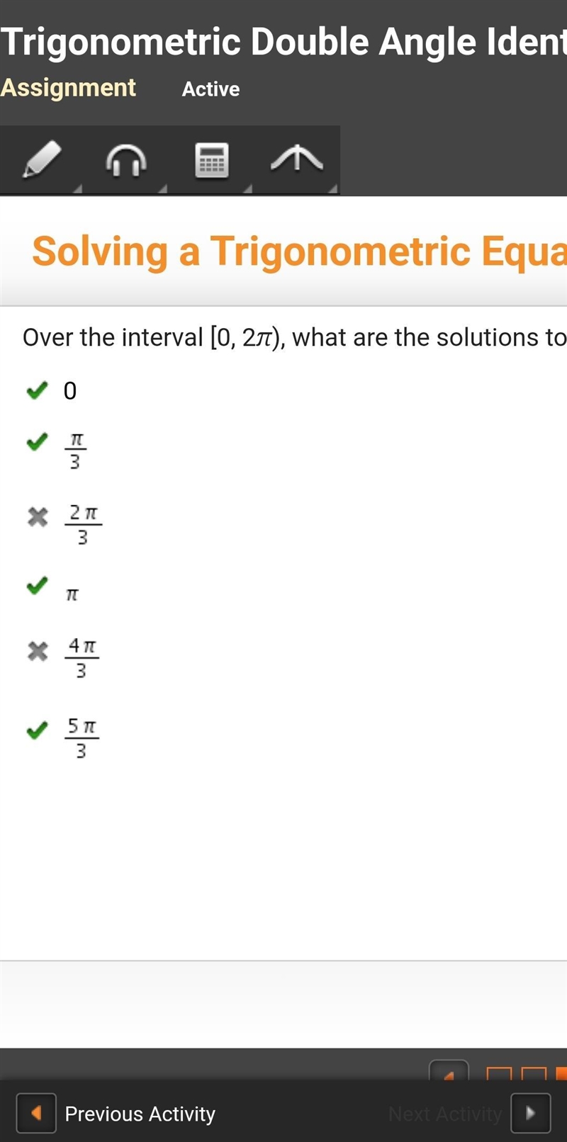 Over the interval [0, 2π), what are the solutions to sin(2x) = sin(x)? Check all that-example-1