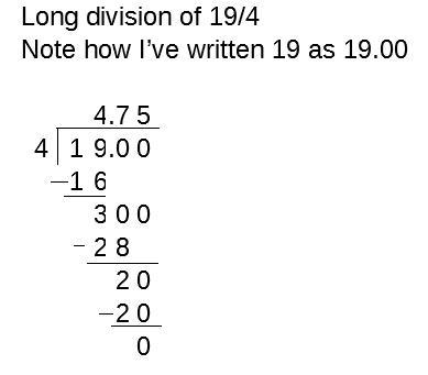 Write 19/4 as a decimal. 19/4= I would also like an explanation too please! Thank-example-1