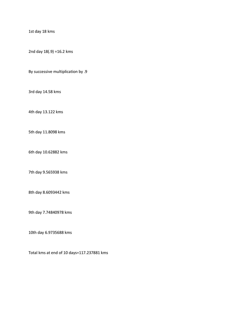 Juan went on a hiking trip. The first day he walked 18 kilometers. Each day since-example-1