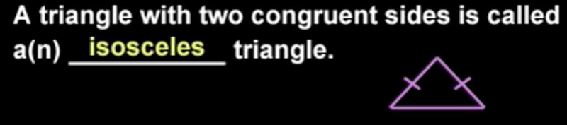 CAN I HAVE A QUICK ANSWER? THANKS! A triangle with two congruent sides is called a-example-1