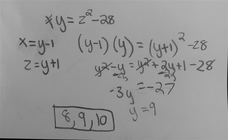 Fine 3 consecutive numbers where the product of the similar two numbers is 28 less-example-1