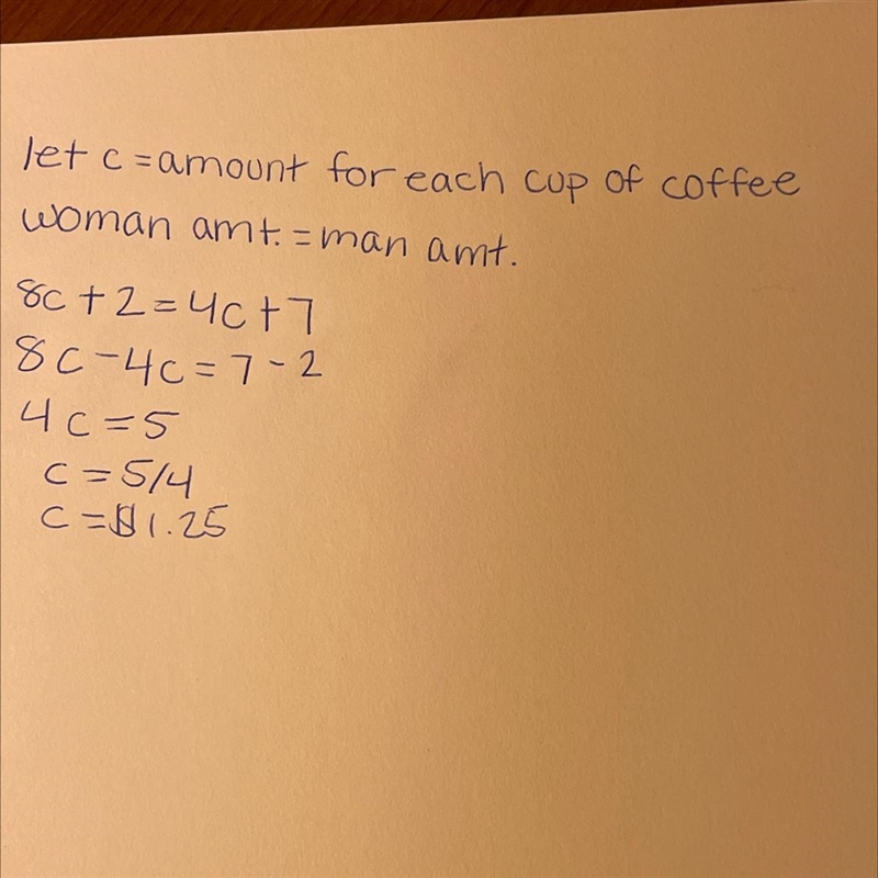 A man bought 4 cups of coffee and left a $7 tip. A woman bought 8 cups of coffee and-example-1