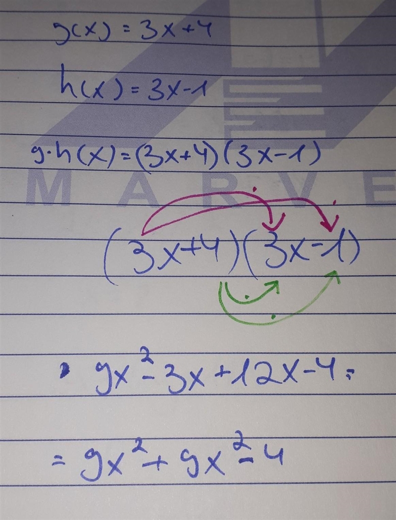 G(x)=3x+4 h(x)=3x-1 Find (gºh)(x)-example-1