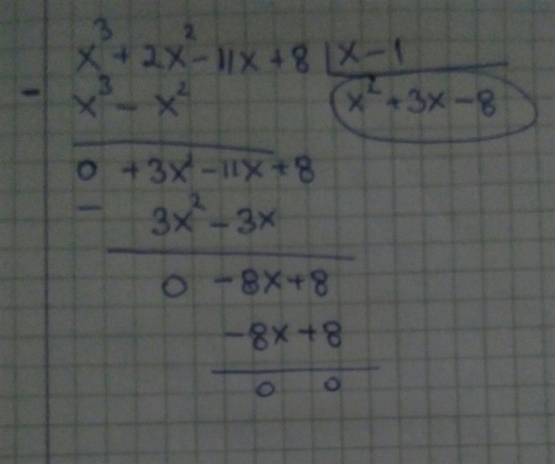 What is the result when x^3+2x^2– 11x + 8 is divided by x - 1?-example-1