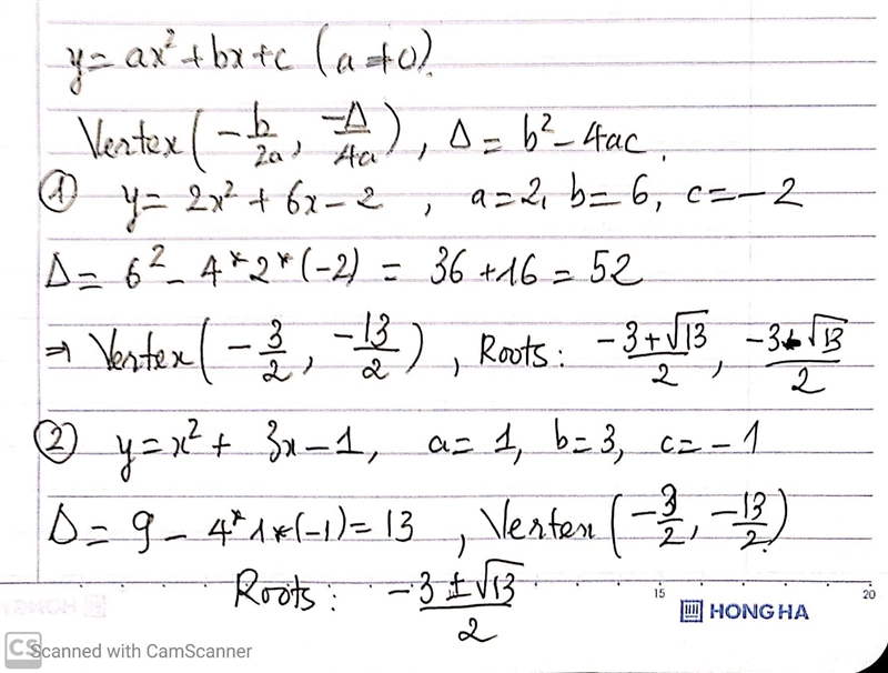 Find the roots and write in vertex form! 1) y = 2x^2 + 6x - 2 2) y = x^2 + 3x - 1 Please-example-1