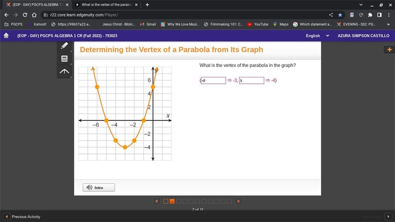 What is the vertex of the parabola in the graph?-example-1