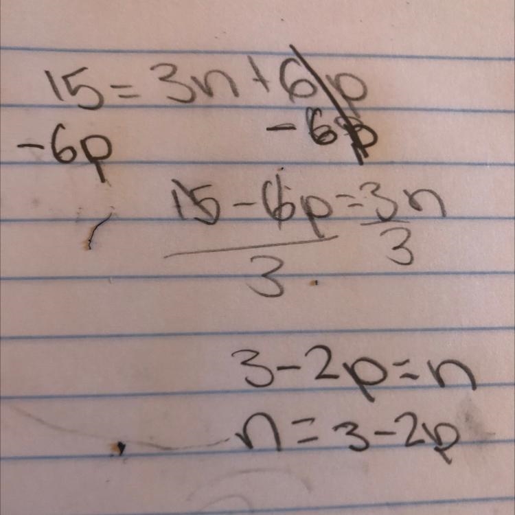 Solve 15=3n+6p, for n-example-1