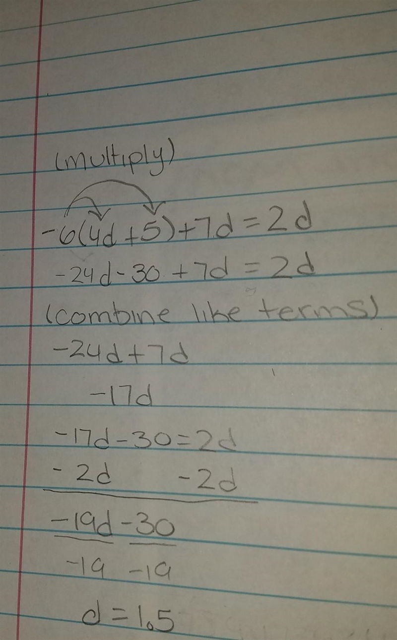 How do you solve -6(4d+5)+7d=-2d-example-1