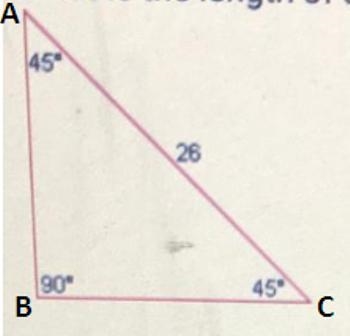 What is the length of each leg of the triangle below? 45 26 90° 45 A. 132 B. V13 C-example-1