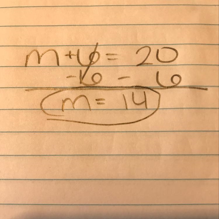 Please help what is m+6 = 20-example-1