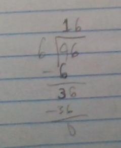 OK so I need to know what 96÷6 is and I know it is 16 but I need to know how to do-example-1