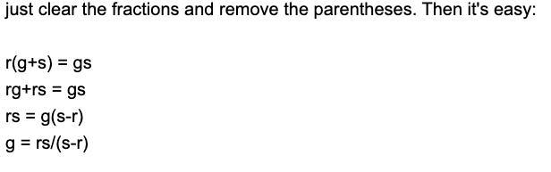 Can i get help with Solve for G r = g −t +s-example-1