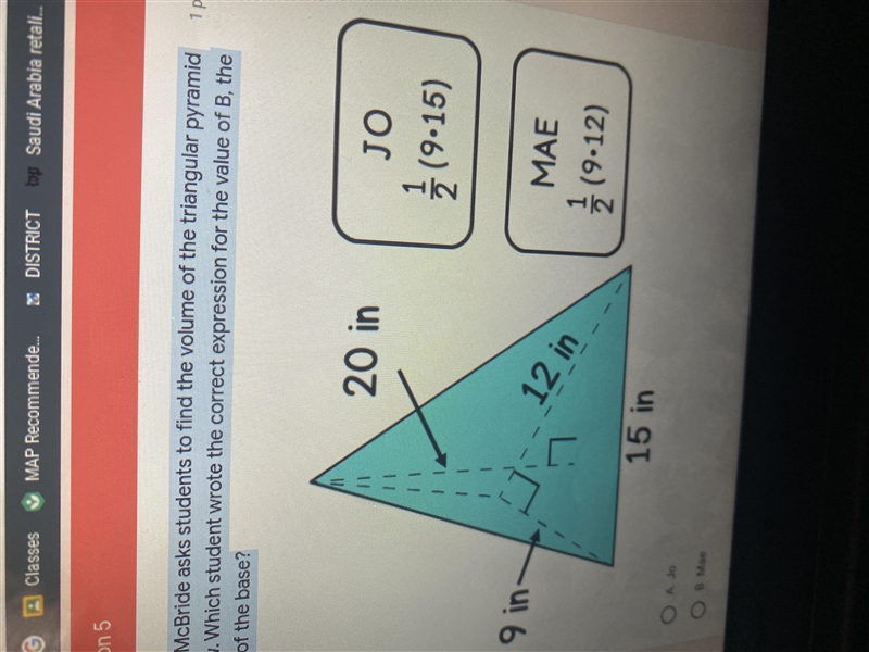 Mr. McBride asks students to find the volume of the triangular pyramid below. Which-example-1