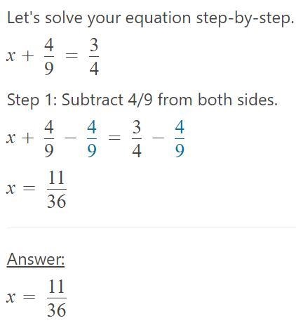 NEED HELP SOON! What is the value of x? x + StartFraction 4 Over 9 EndFraction = three-example-1